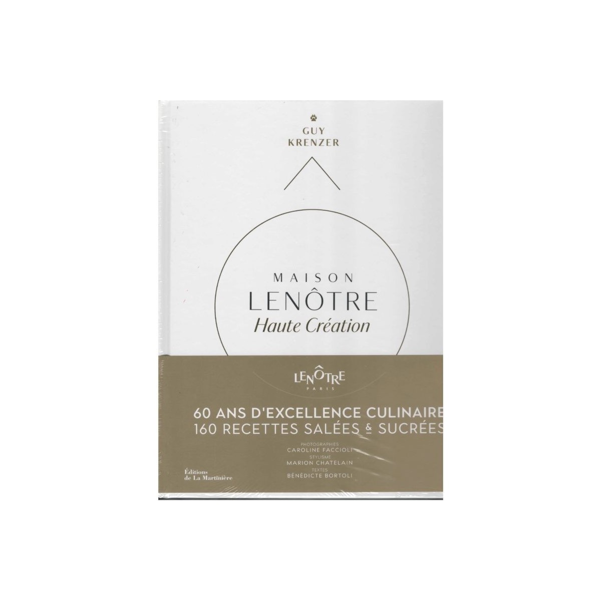 MAISON LENOTRE HAUTE CREATIONS ED LA MARTINIERE