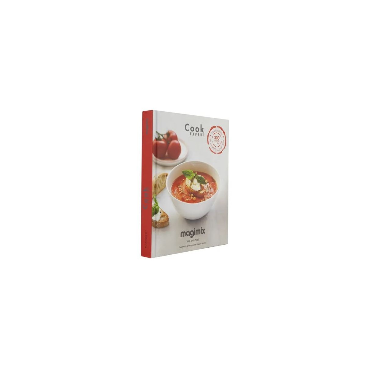 +MAGIMIX LIVRE COOK EXPERT 300 RECETTES FACILES POUR TOUT REUSSIR DE L'ENTREE AU DESSERT 