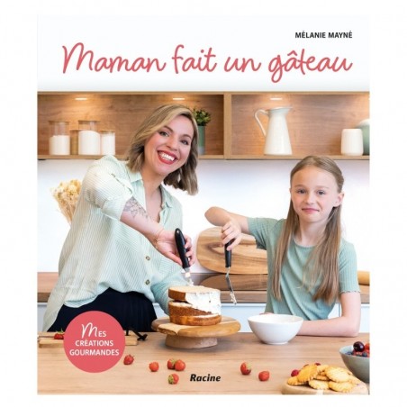 BOOK “MES CREATIONS GOURMANDES” MELANIE MAYNE EDITION RACINE